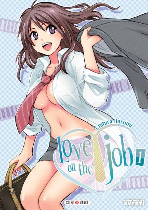 bigCover of the book Love on the job T01 by 