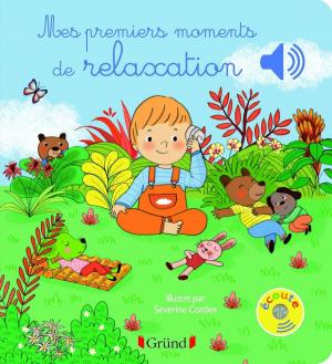Cover of the book Mes premiers moments de relaxation by François JOUFFA, Frédéric POUHIER