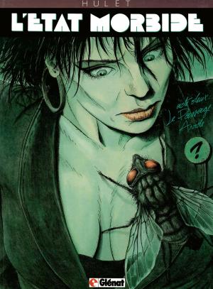 Cover of the book Etat morbide - Tome 02 by Jean Dufaux, Philippe Xavier