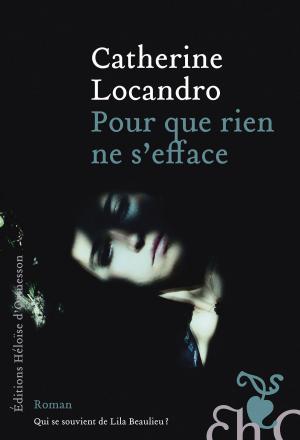 Cover of the book Pour que rien ne s'efface by Aurelie de Gubernatis