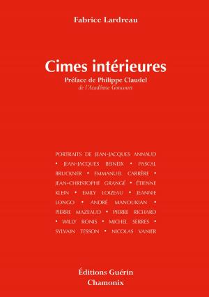 Cover of the book Cimes intérieures by Lionel Terray, Jean-christophe Rufin