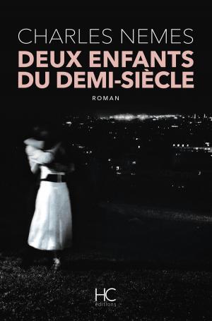 Cover of the book Deux enfants du demi-siècle by Paul Colize