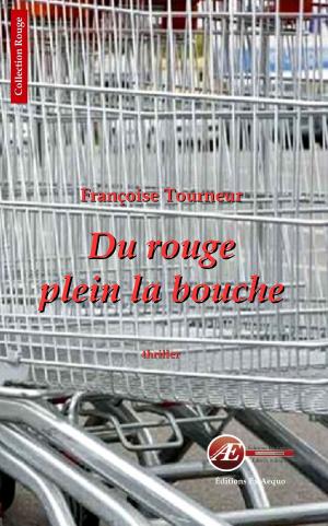 Cover of Du rouge plein la bouche