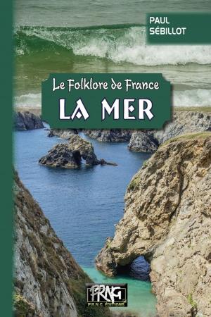 Cover of the book Folklore de France : la Mer by Edgar Rice Burroughs