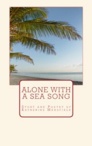 bigCover of the book Alone with a sea song by 