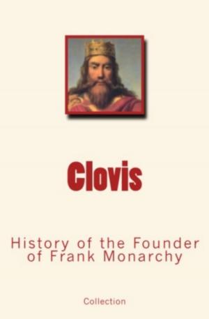 Cover of the book Clovis by James Baldwin, John H. Haaren, Charles Morris