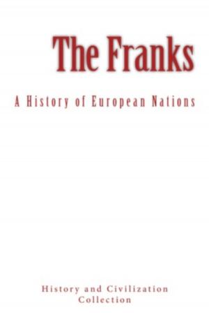 Cover of the book The Franks by Charles O. Marsh, Thomas H. Huxley
