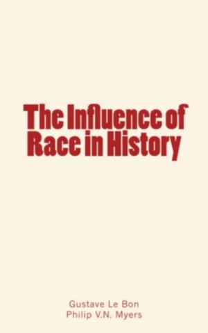 Cover of the book The Influence of Race in History by Alfred Binet