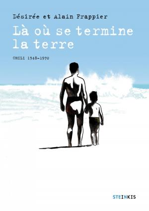 Cover of the book Là où se termine la terre by Asaf Hanuka