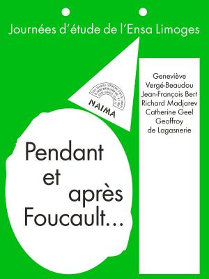 Book cover of Pendant et après Foucault