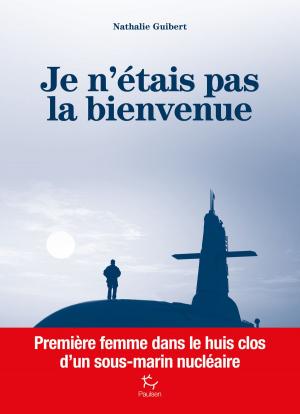 Cover of the book Je n'étais pas la bienvenue by Guillaume Jan