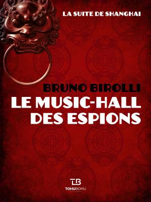 bigCover of the book Le Music-Hall des espions by 