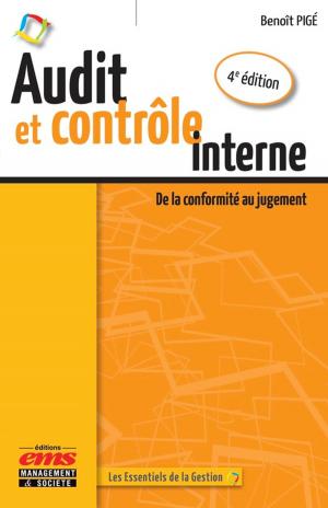 Cover of the book Audit et contrôle interne - 4e édition by Philippe Robert-Demontrond, Frédéric Basso