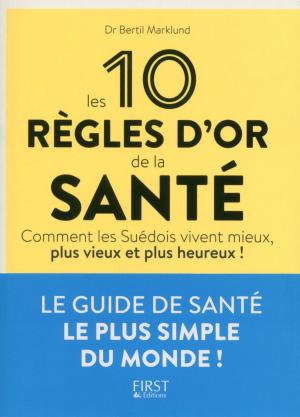 Cover of the book Les 10 règles d'or de la santé by Sandra HEUTE