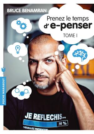 Cover of the book Prenez le temps d'e-penser - Tome 1 by Sara Fawkes