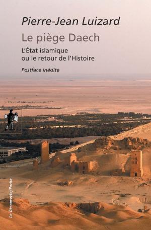 Cover of the book Le piège Daech by François-Xavier VERSCHAVE