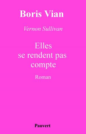 Cover of the book Elles se rendent pas compte by Marcela Iacub
