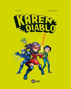 Cover of the book Karen Diablo, T01 by Maëlle Fierpied, Yomgui Dumont