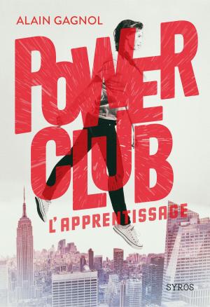 bigCover of the book Power Club : L'apprentissage by 