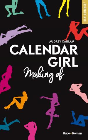 Cover of the book Calendar Girl Making of by Vonda Sinclair