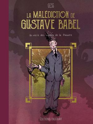 Book cover of La malédiction de Gustave Babel