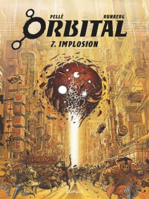 Cover of the book Orbital - Tome 7 - Implosion by Lapière, Philippe Graton