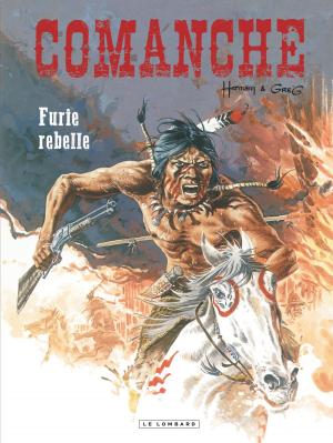 Cover of Comanche - Tome 6 - Furie rebelle