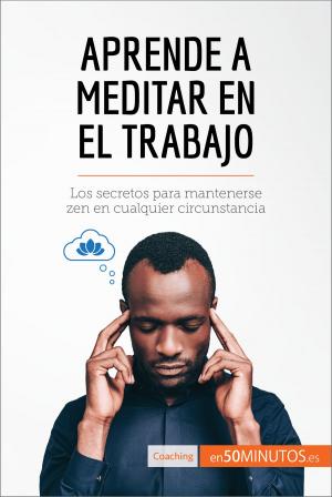 Cover of the book Aprende a meditar en el trabajo by Anthony R. Ciminero, Ph. D.