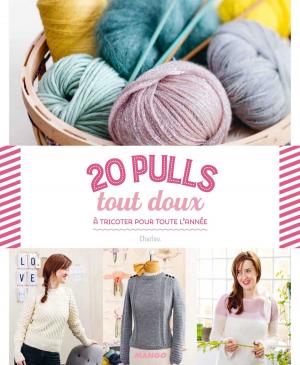 Cover of the book 20 pulls tout doux by Emmanuelle Teyras