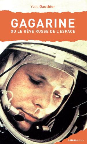 Cover of the book Gagarine by José Braz Pereira da Cruz