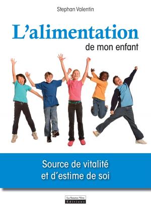Cover of the book L'alimentation de mon enfant by Daniel Pardi