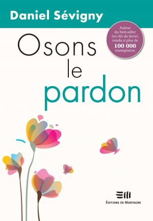 Cover of the book Osons le pardon by Samuel Champagne