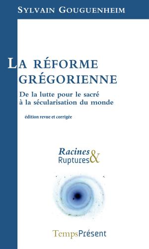 Book cover of La réforme grégorienne