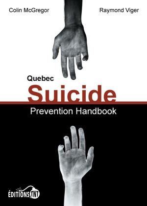 bigCover of the book Quebec Suicide Prevention Handbook by 