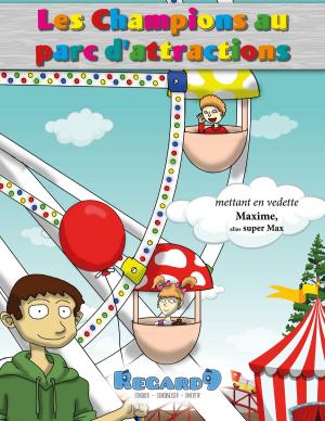 Cover of the book Les Champions au parc d'attractions by Michael Trigg