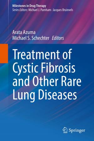 Cover of the book Treatment of Cystic Fibrosis and Other Rare Lung Diseases by Arie Hinkis