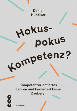 Cover of the book Hokuspokus Kompetenz? by Dr. phil. Margret Bürgisser