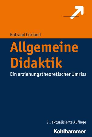 Cover of the book Allgemeine Didaktik by Georg Friedrich Schade, Andreas Teufer, Daniel Graewe