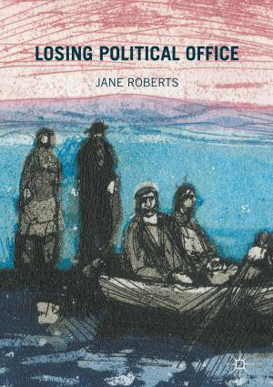 Cover of the book Losing Political Office by 