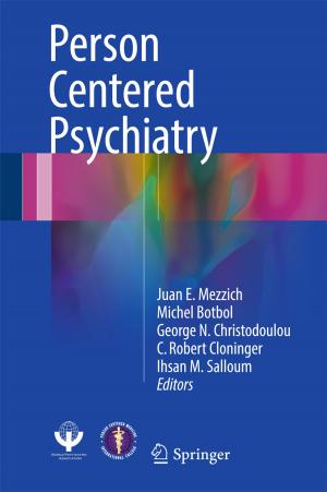 Cover of the book Person Centered Psychiatry by Mo Ghorbanzadeh, Ahmed Abdelhadi, Charles Clancy