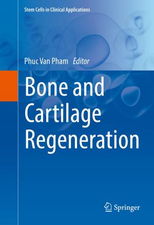 Cover of the book Bone and Cartilage Regeneration by S. Janaka Biyanwila