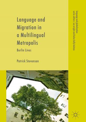 Book cover of Language and Migration in a Multilingual Metropolis