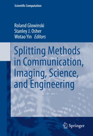 Cover of the book Splitting Methods in Communication, Imaging, Science, and Engineering by 