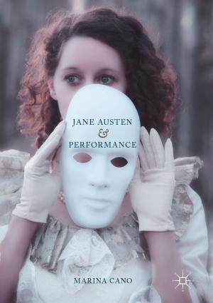 Cover of the book Jane Austen and Performance by Horia Ples, Gratian Dragoslav Miclaus