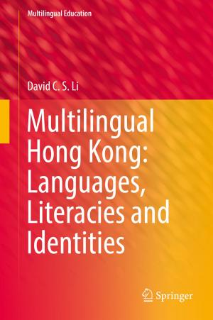 Book cover of Multilingual Hong Kong: Languages, Literacies and Identities