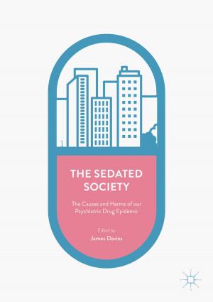 Cover of the book The Sedated Society by 