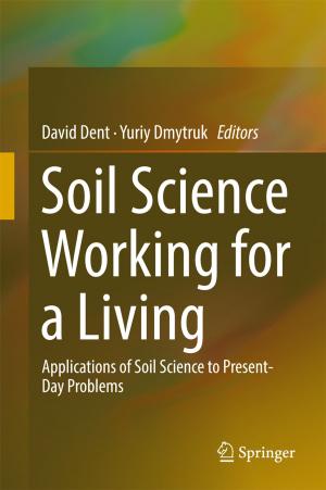 Cover of the book Soil Science Working for a Living by Alfredo Bermúdez de Castro, Pilar Salgado, Dolores Gomez