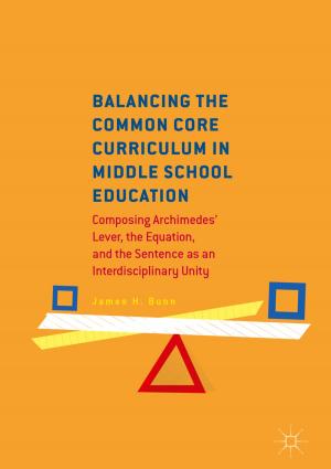 bigCover of the book Balancing the Common Core Curriculum in Middle School Education by 
