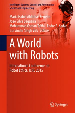 Cover of the book A World with Robots by Robert S. Stephenson, Peter Agger, J. Michael Hasenkam