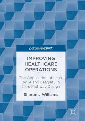bigCover of the book Improving Healthcare Operations by 